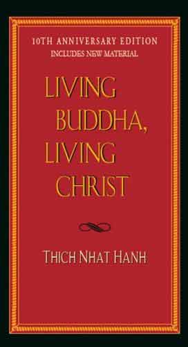 
Living Buddha, Living Christ (Thich Nhat Hanh) book cover

